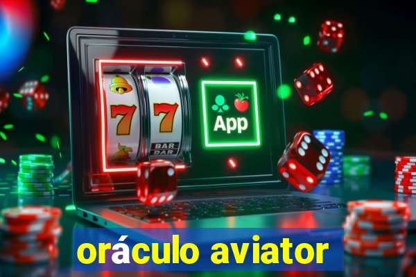 oráculo aviator